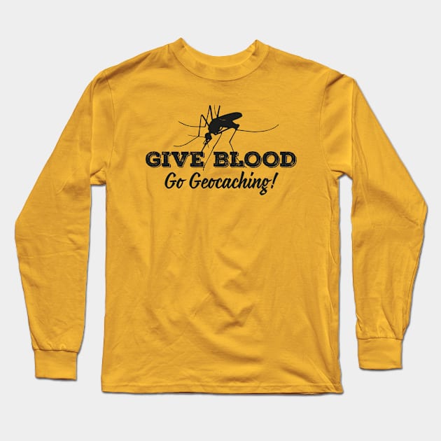 Give blood geocaching Long Sleeve T-Shirt by nektarinchen